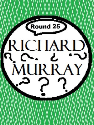 cover image of Richard Murray Thoughts Round 25